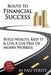 Route to Financial Success: Build Wealth, Keep It and Live a Life Free of Money Worries by Faiz Versey