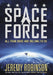 Space Force by Jeremy Robinson