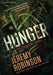 Hunger - The Complete Trilogy by Jeremy Robinson