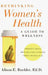Rethinking Women's Health: A Guide to Wellness by Alison E. Buehler