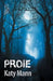 Proie by Vaillancourt, Pascale