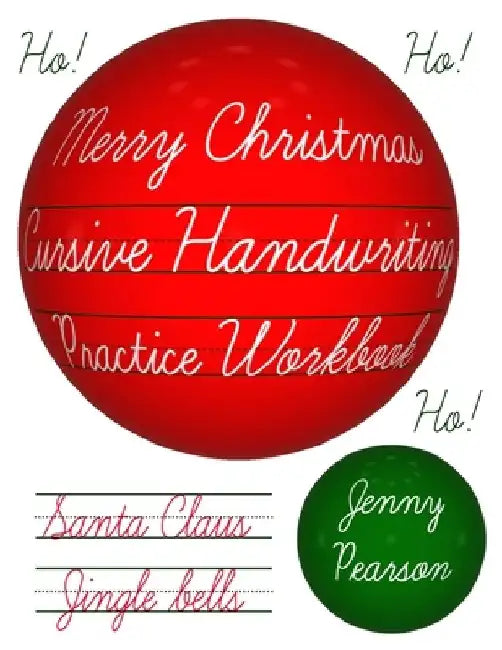Merry Christmas Cursive Handwriting Practice Workbook by Jenny Pearson