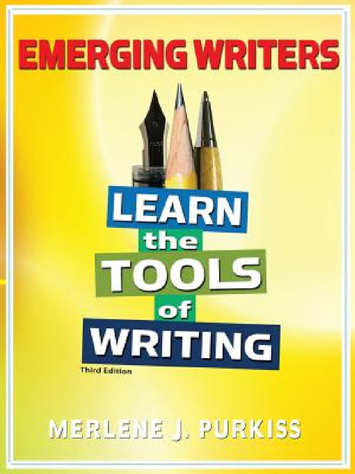 Emerging Writers (3rd Edition) by Merlene Purkiss, Annette R. Johnson