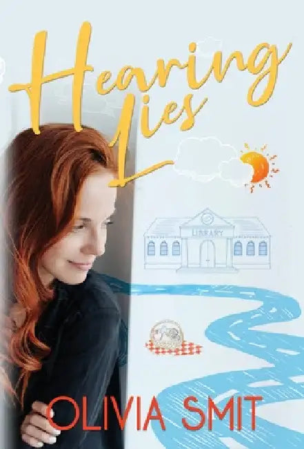 Hearing Lies by Olivia Smit
