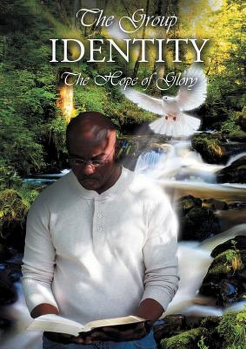 The Group Identity: The Hope of Glory by Carlos Cayetano