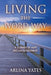 Living the Word Way: A Journey of Hope and Encouragement by Arlina Yates