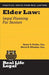 Elder Law: Legal Planning for Seniors by Susan G. Parker Esq