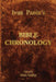Ivan Panin's Bible Chronology by Ivan Panin, Mark Vedder