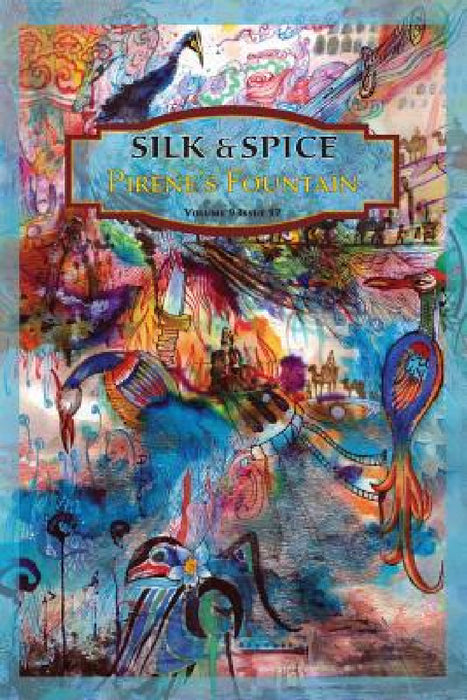 Pirene's Fountain, Volume 9 Issue 17 by Ami Kaye