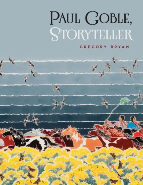 Paul Goble Storyteller by Gregory Bryan