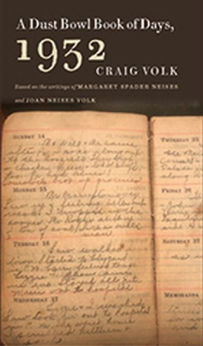 Dust Bowl Bk of Days 1932 by Craig Volk
