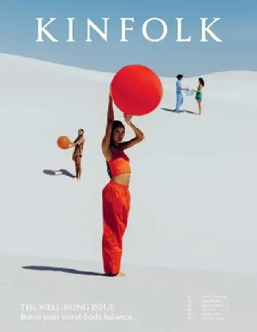 Kinfolk 47 by Kinfolk