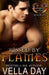 Kissed By Flames by Vella Day