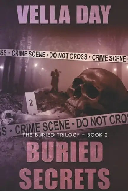 Buried Secrets: A Dark Romantic Suspense by Vella Day