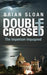Double Crossed: The Imperium Impugned by Brian Sloan