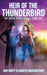 The Heir of the Thunderbird by May-Britt Brændstrup, Martin Brændstrup