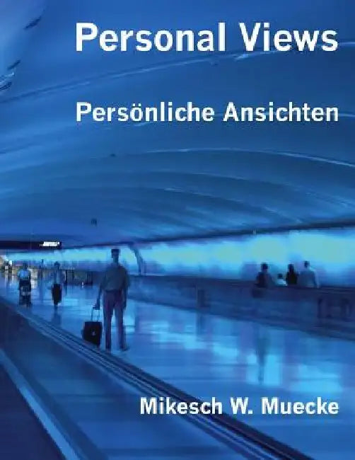 Personal Views: Persönliche Ansichten by Polytekton