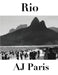 Rio by Aj Paris