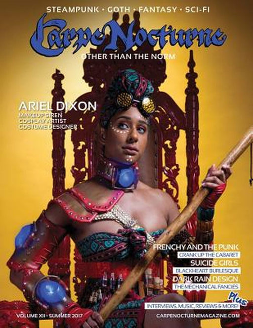 Carpe Nocturne Magazine Summer 2017: Volume XII Summer 2017 by Visual Adjectives