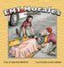 EMT Morales - Book #1 - Clamshell Stretcher by James Burd Brewster, Mary Barrows