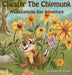Chester the Chipmunk: A Chesapeake Bay Adventure by Cindy Freland, Duarte Javier