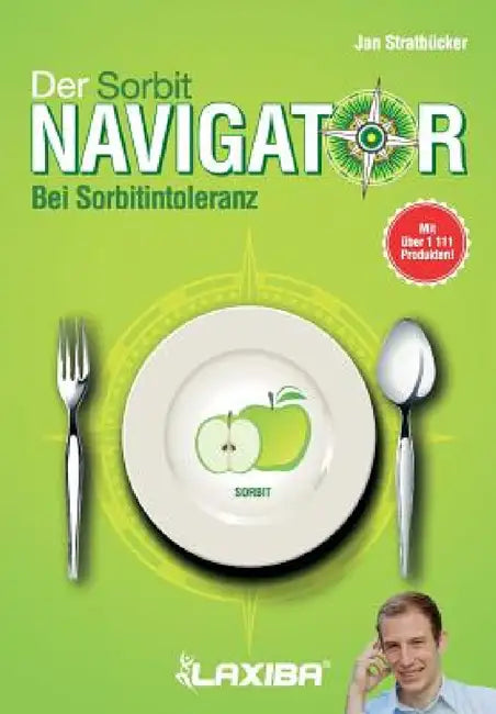 Der Sorbitnavigator: Bei Sorbitintoleranz by Jan Niklas Stratbücker