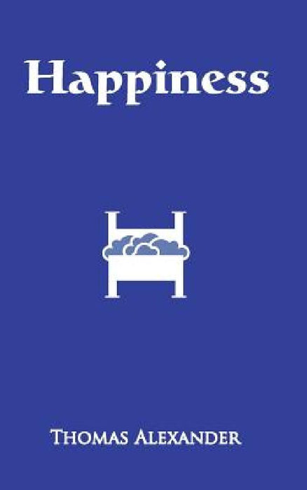 Happiness: A Play by Shirin Laghai