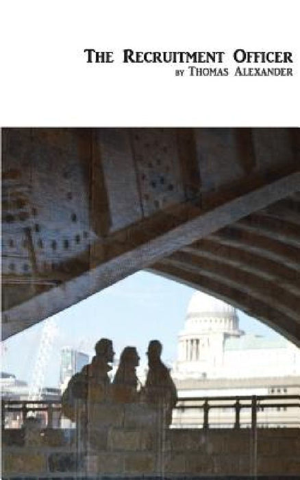 The Recruitment Officer: A Play by Shirin Laghai