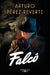 Falcó / Falco by Arturo Perez-Reverte