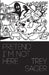 Pretend I'm Not Here by Trey Sager