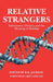 Relative Strangers: Inheritance, Identity, and the Meaning of Kinship by B. K. Jackson