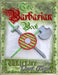 The Barbarian Book: Warfare by Duct Tape by Mark Erickson
