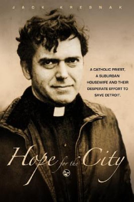 Hope for the City by Jack Kresnak