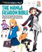 The Manga Fashion Bible: The Go-To Guide for Drawing Stylish Outfits and Characters by Christopher Hart