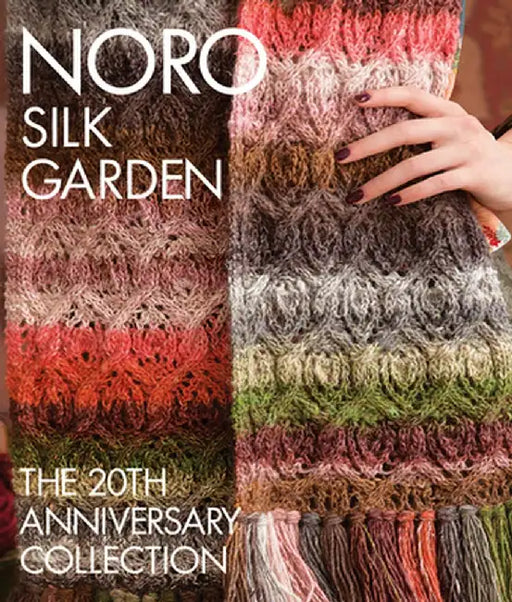 Noro Silk Garden by Sixth&spring Books