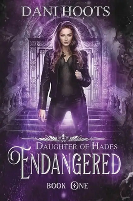 Endangered by Dani Hoots