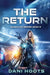 The Return by Dani Hoots
