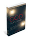 The God Questions: Exploring Life's Great Questions about God by Dan Grider