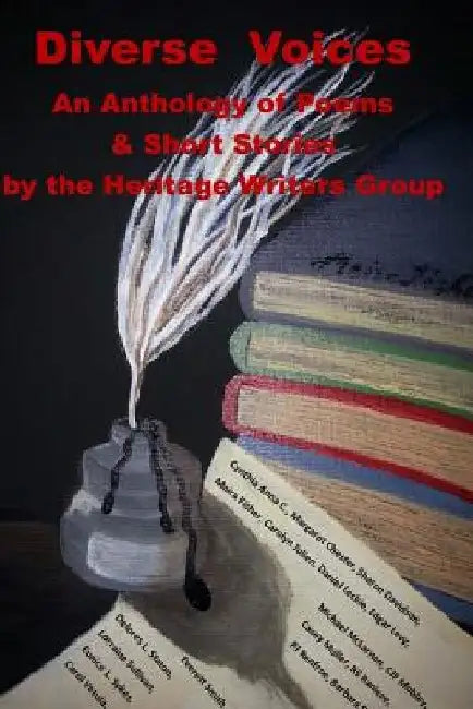 Diverse Voices, An Anthology of Short Stories and Poems: By the Heritage Writers Group of McDonough, Georgia by Barbara Scott