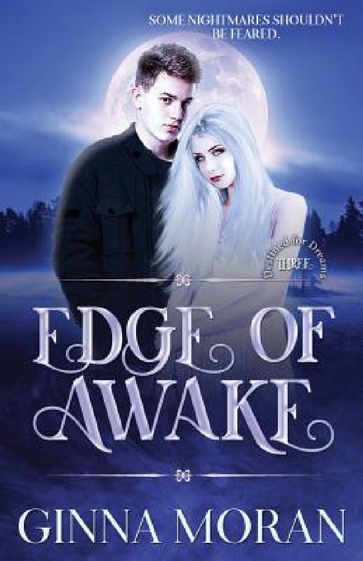 Edge of Awake by Ginna Moran