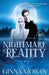 Nightmare Reality by Ginna Moran