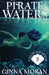 Pirate Waters by Ginna Moran