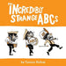 The Incredibly Strange ABCs by Tommy Bishop, Tommy Bishop