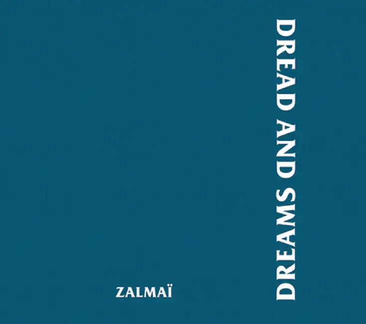 Zalmai Dread and Dreams by Zalmai