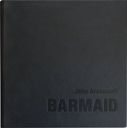 John Arsenault: Barmaid by John Arsenault