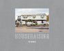 Houseraising: The Jersey Shore After Hurricane Sandy by Ira Wagner