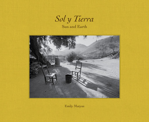 Sol y Tierra/ Sun and Earth: Views Beyond the U.S.- Mexico Border, 1988-2018