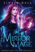 Mirror Mage by Linsey Hall