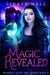 Magic Revealed by Linsey Hall