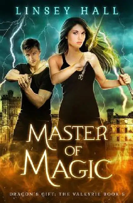 Master of Magic by Linsey Hall